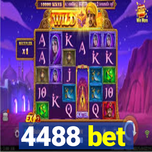 4488 bet